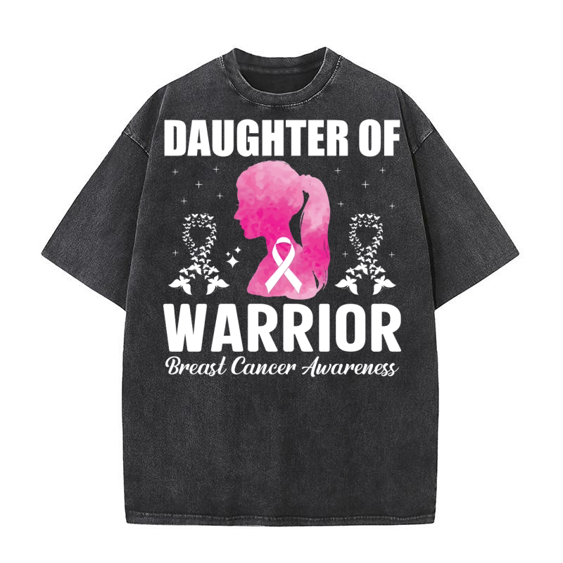 Daughter Of Warrior Breast Cancer Awareness Washed T-Shirt