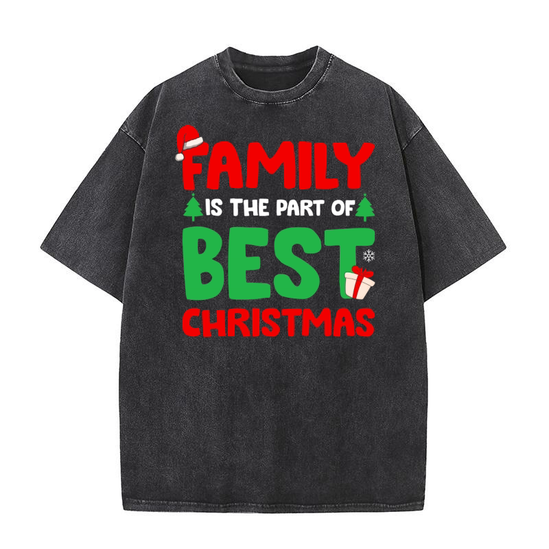 Family Is The Part Of Best Christmas Washed T-Shirt