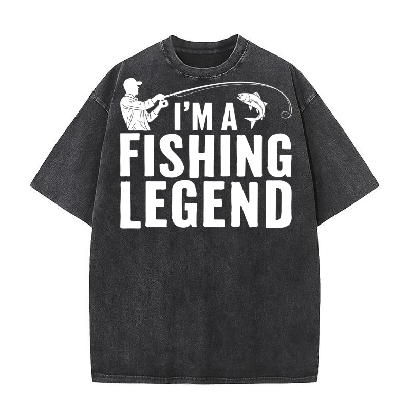 Im a fishing legend Washed T-Shirt