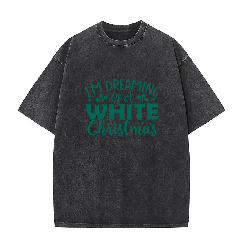 Im dreaming of a white christmas 2 Washed T-Shirt
