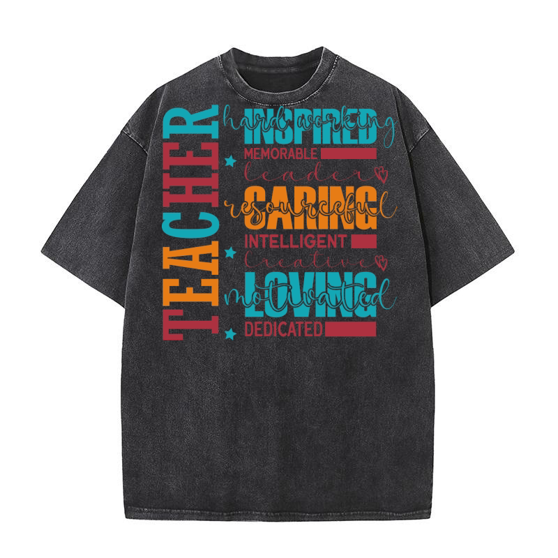 Teacger hard working memorable leader Resourceful 2 Washed T-Shirt