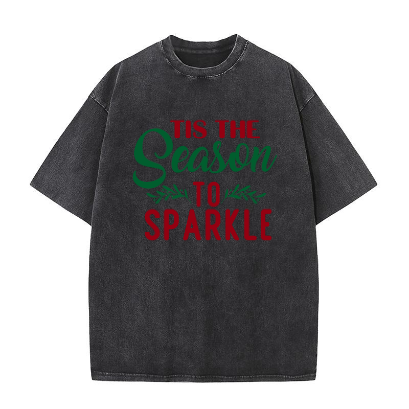 Tis the season to sparkle Washed T-Shirt