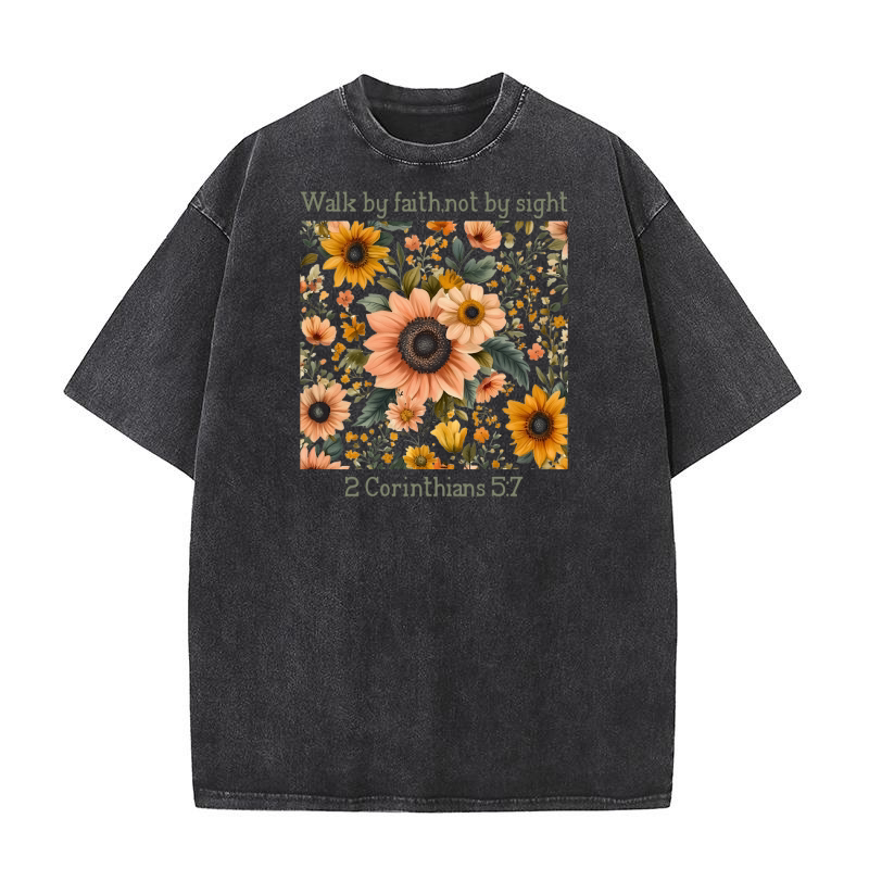 Walk by faith Washed T-Shirt