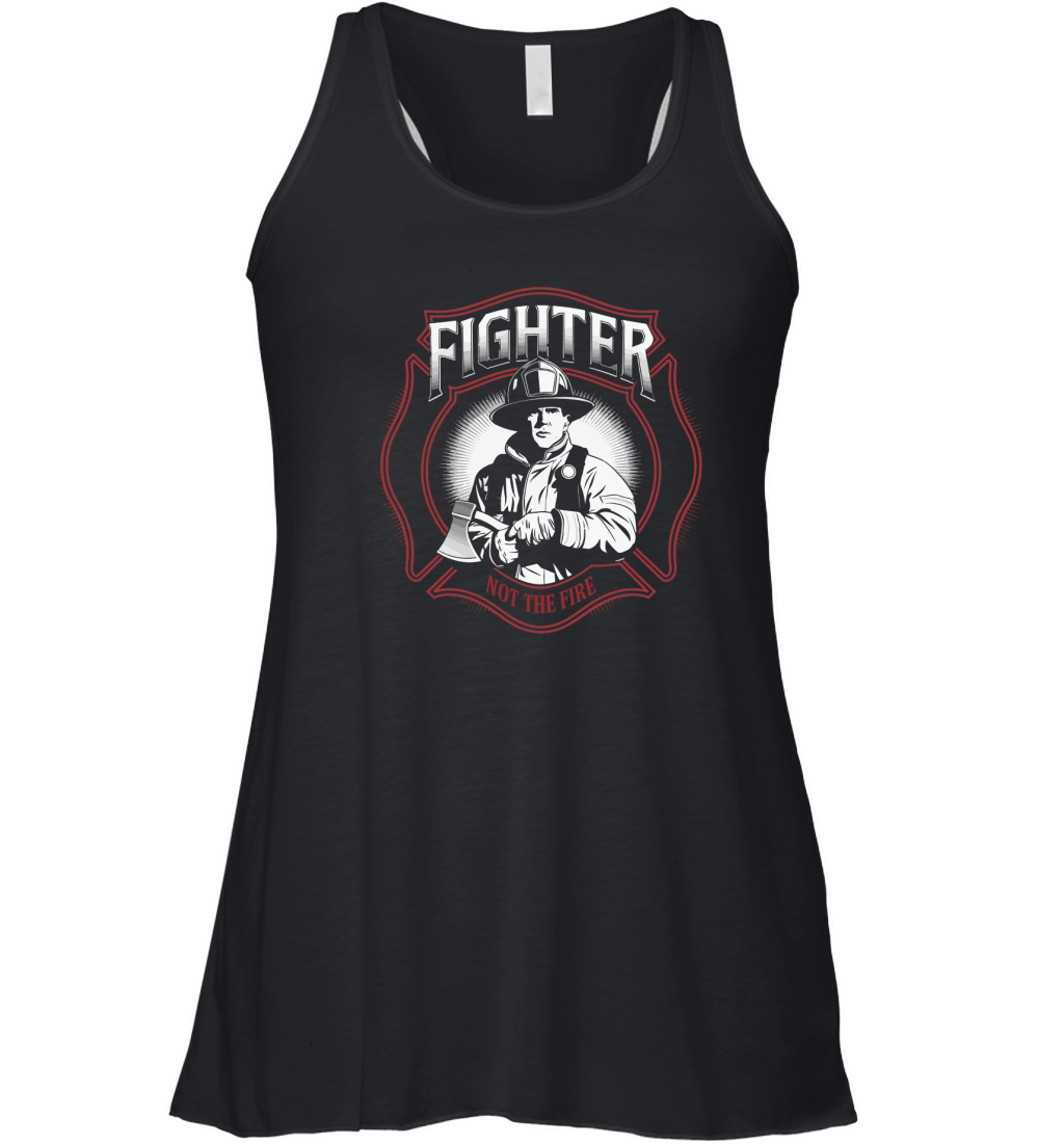 Fighter not the fire Women's Flowy Tank Top