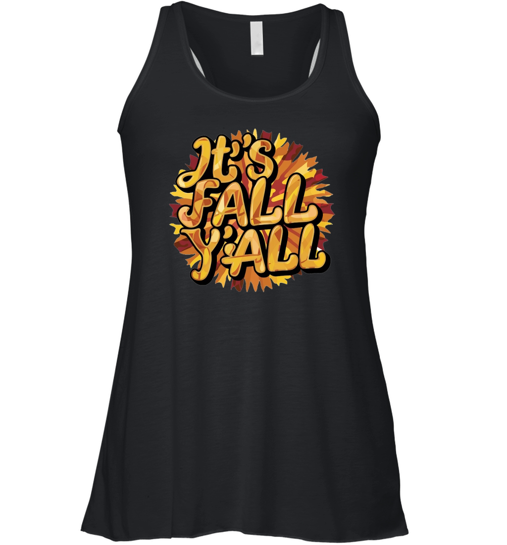 Its Fall Yall Women's Flowy Tank Top