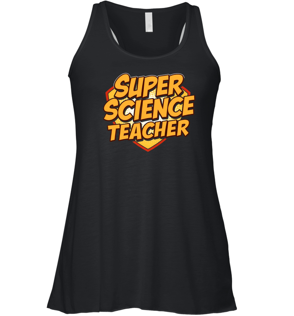 Super Science Teacher Women's Flowy Tank Top