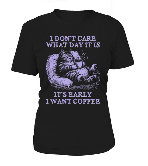 Cat Don’t Care Just Want Coffee D Violet Women's T-Shirt