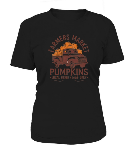 Farmers Market Pumpkin Patch Fresh Daily Women's T-Shirt