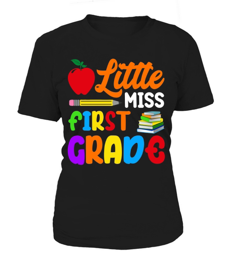 Little Miss First Grade Women's T-Shirt