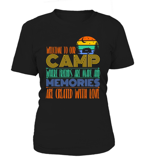 Welcome To Our Camp Colorful Camping Women's T-Shirt