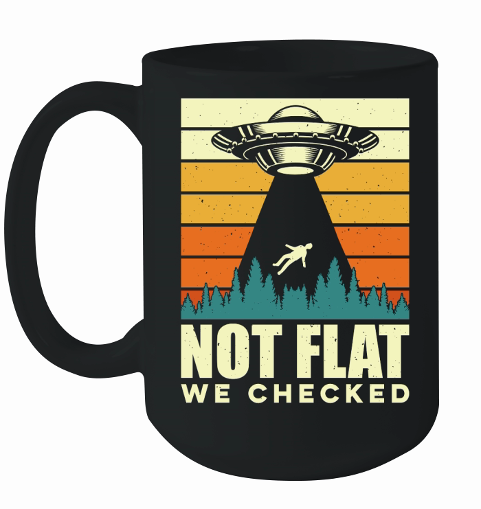 Funny Vintage UFO Alien not Flat we checked Ceramic Mug