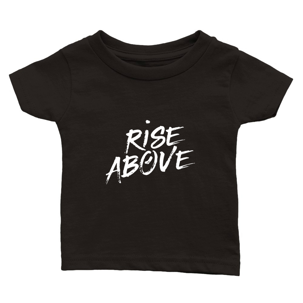 Rise above 3 Classic Baby Crewneck T-shirt