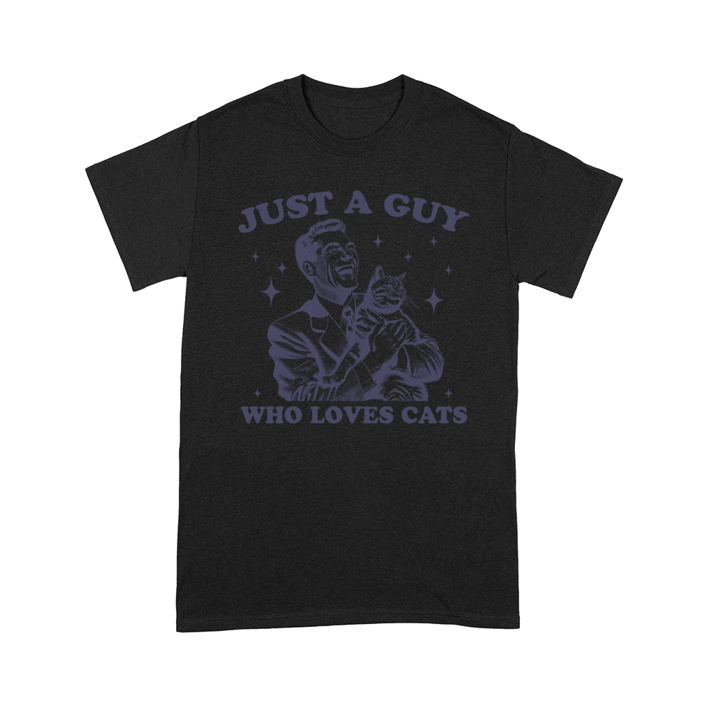 Just A Guy Who Loves Cats L dViolet Comfort T-shirt