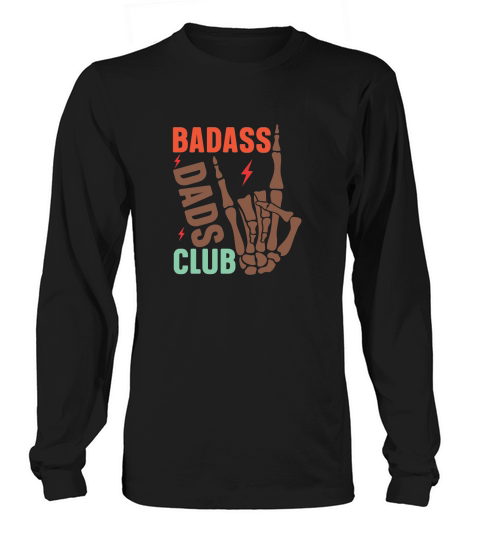 Badass dads club Long sleeved Unisex