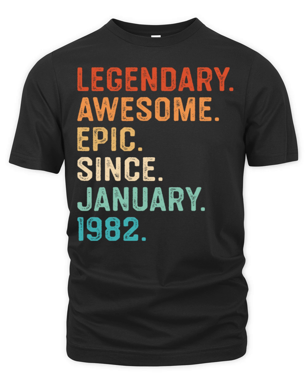 Legendary Awesome Epic Since January 1982 Organic Unisex T-shirt