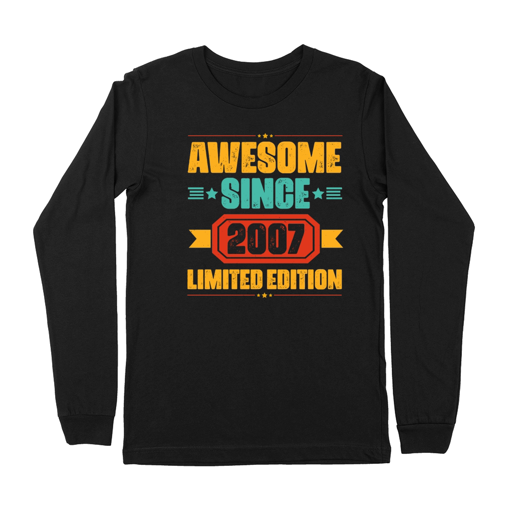 Awesome Since 2007 Limited Edition (1) Premium Long Sleeve