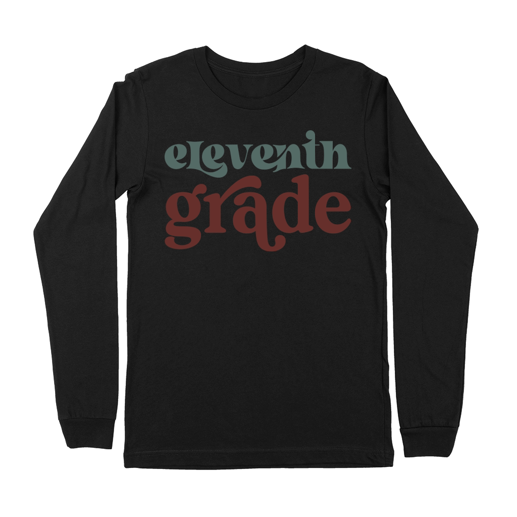 Eleventn Grade Premium Long Sleeve