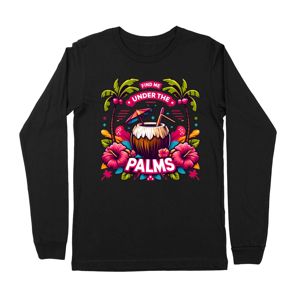 Palms find me under the Premium Long Sleeve