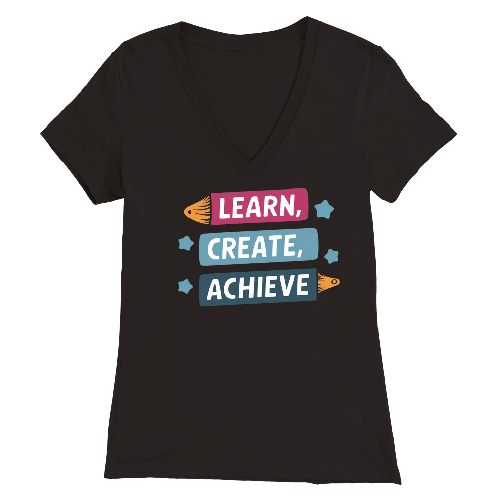 Leran Create Achieve Premium Womens V-Neck T-shirt