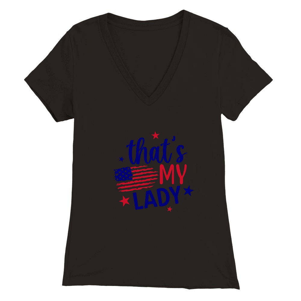 Thats my lady Premium Womens V-Neck T-shirt