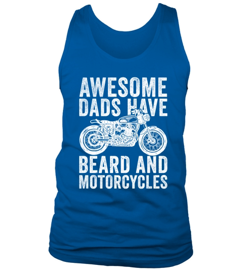 Awesome Dads Have Beard And Motorcycle Tank Top Unisex