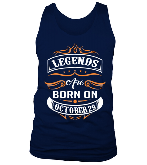 Legends are born on October 29 Tank Top Unisex