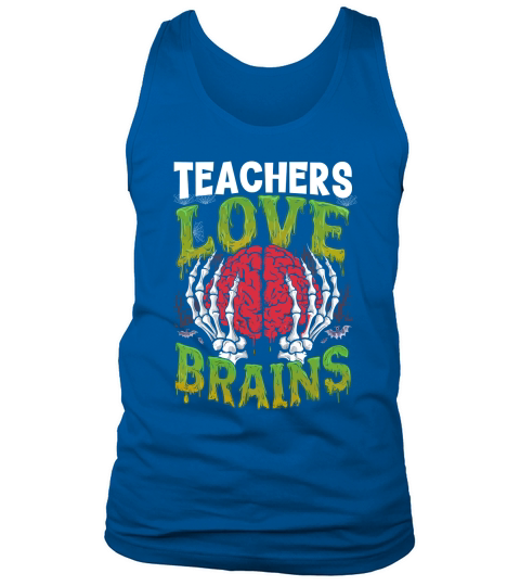 Teachers Love Brains Tank Top Unisex