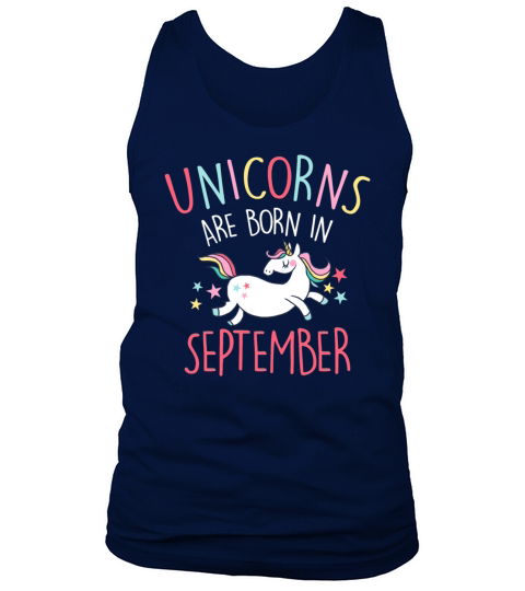 Unicorns Are Born In September Tank Top Unisex