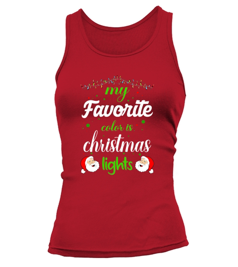 My Favorite Color is Christmas Lights Tank top Woman