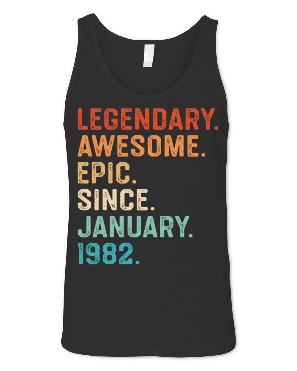 Legendary Awesome Epic Since January 1982 Unisex Jersey Tank