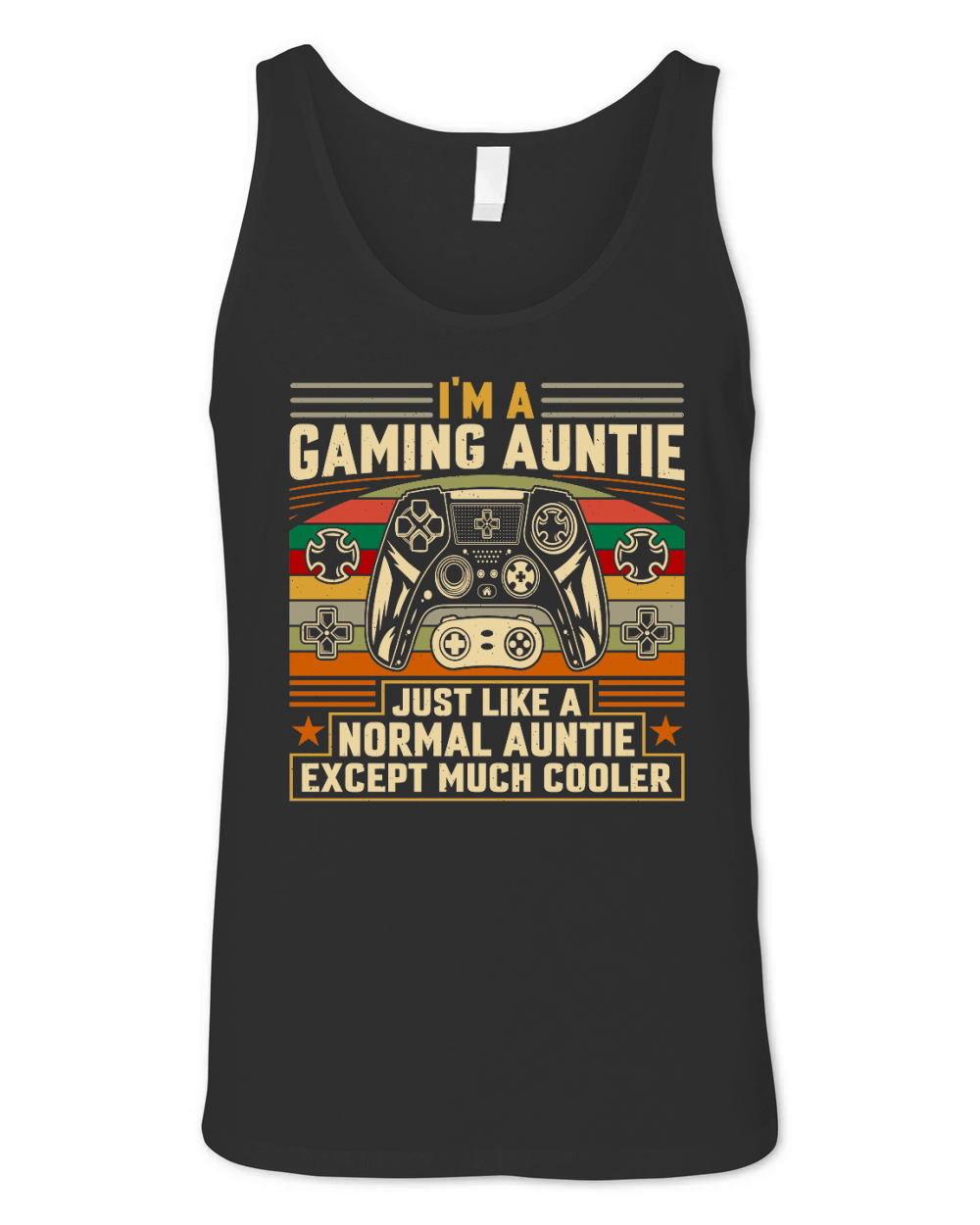 Retro Video Game   i am a gaming auntie just like a normal auntie except much cooler Unisex Jersey Tank