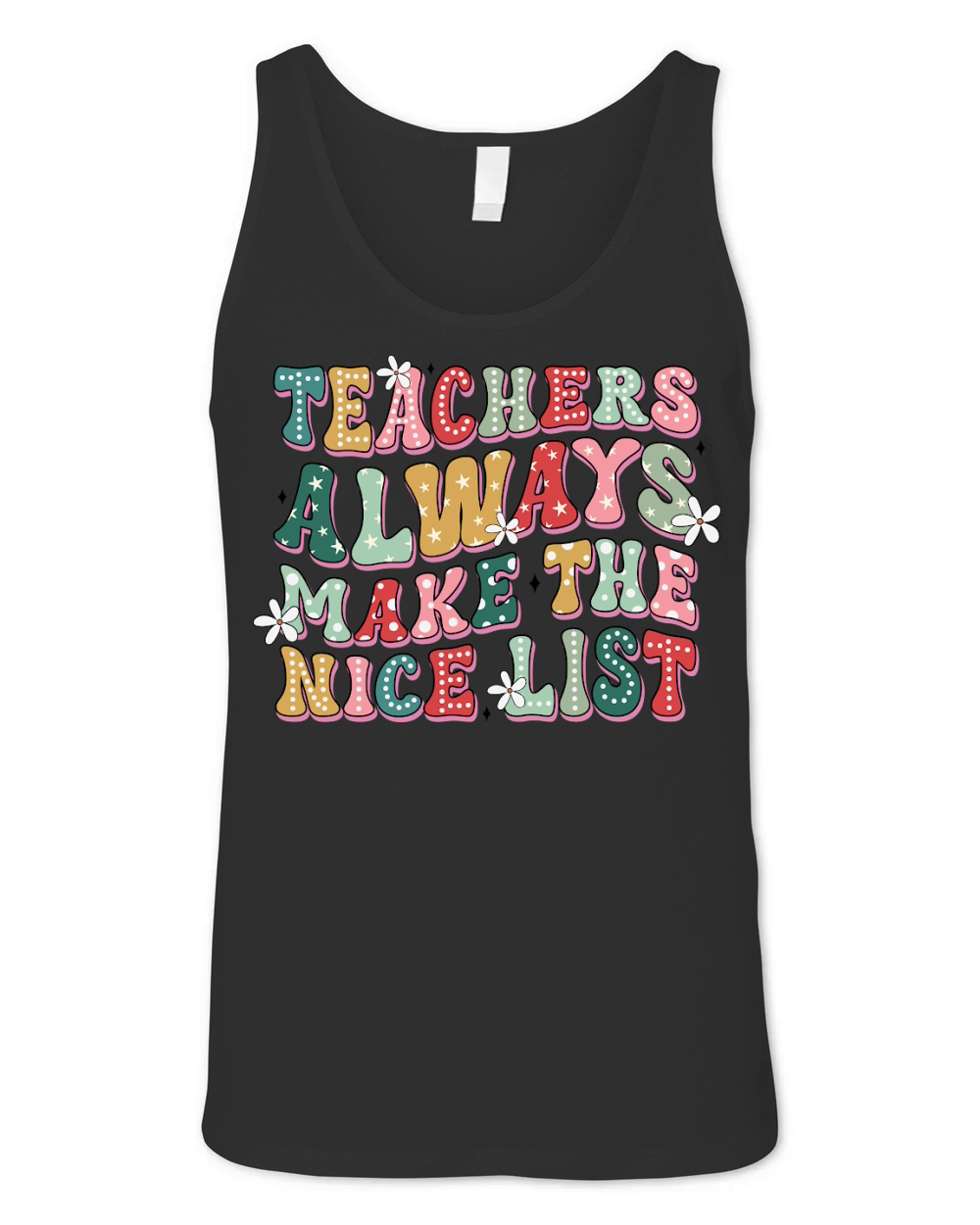Teacher Always Make The Nice list retro Unisex Jersey Tank