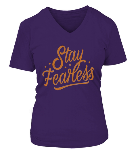 Stay fearless V-neck T-Shirt Woman