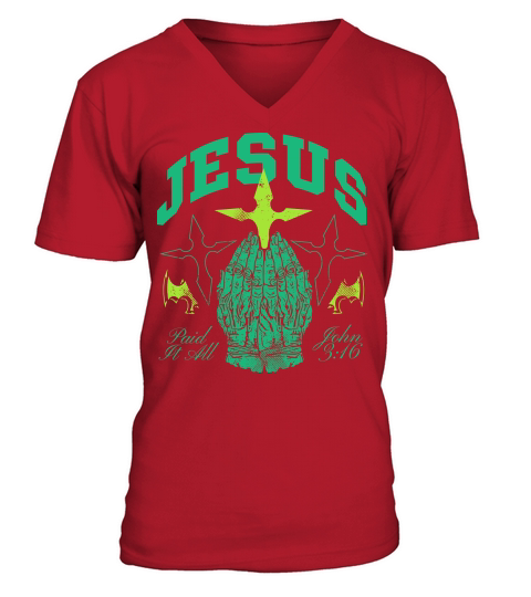 Jesus Paid It All V-Neck T-shirt