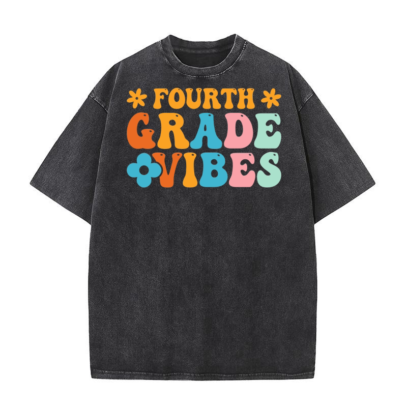 Fourth Grade Vibes Washed T-Shirt