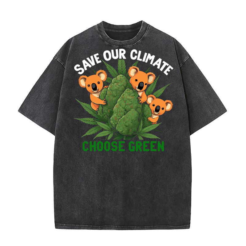 save our climate choose green Washed T-Shirt