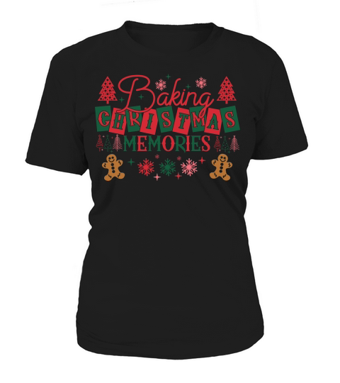 Baking Christmas Memories Women's T-Shirt