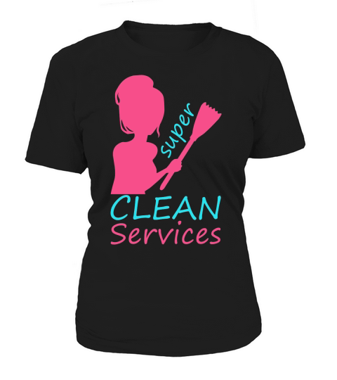 mother day Super Clean Cleaning Services 13 Women's T-Shirt