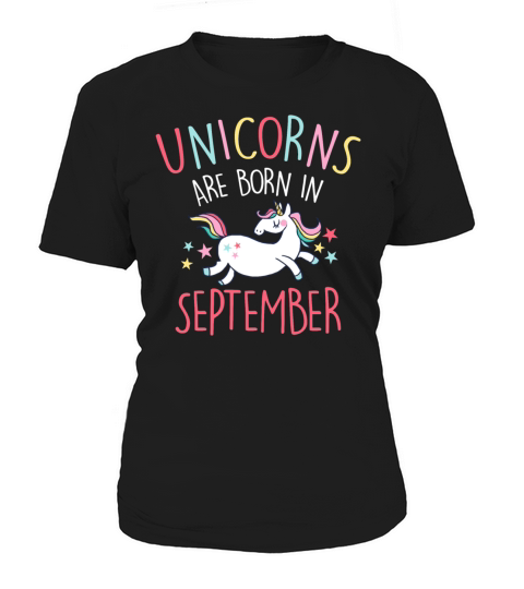 Unicorns Are Born In September Women's T-Shirt