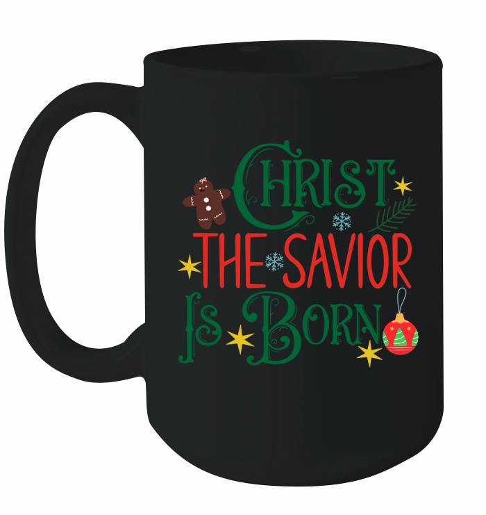 Christ The Savior Is Born Ceramic Mug