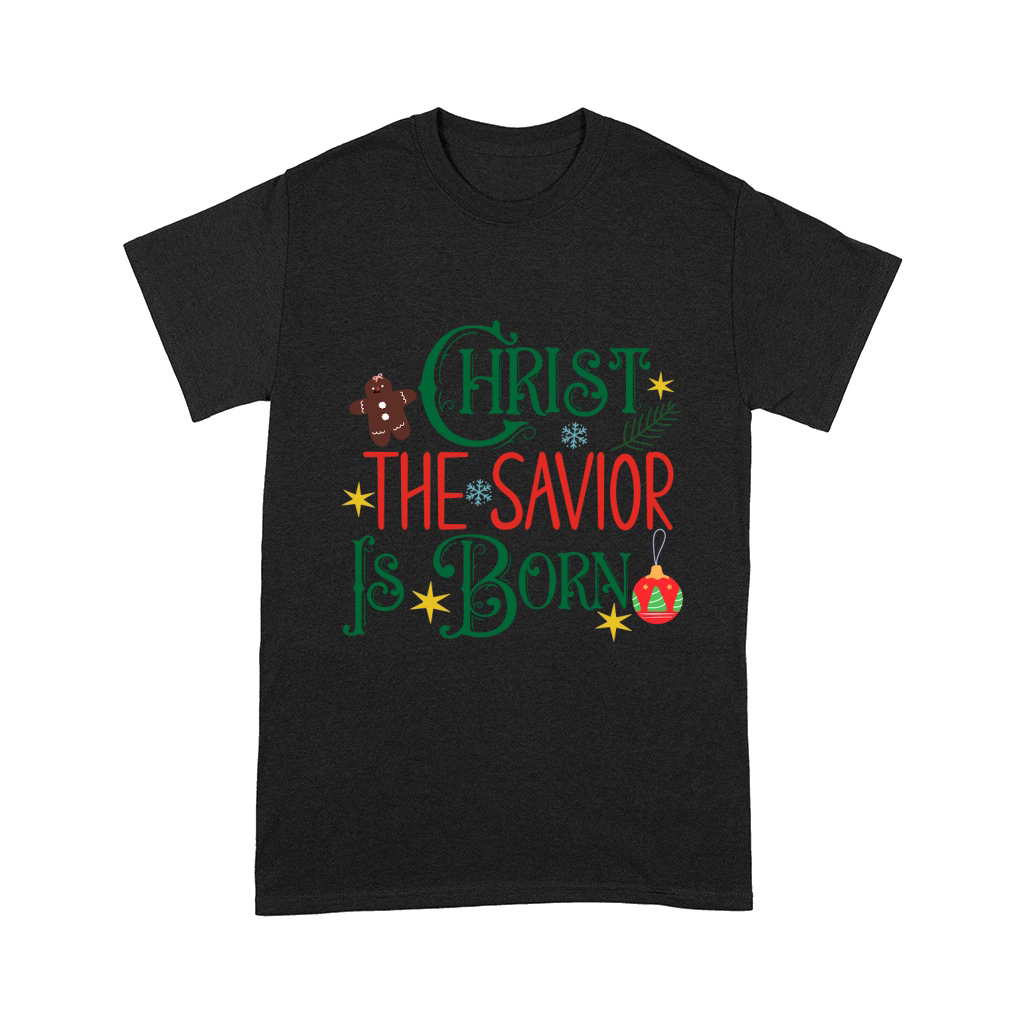 Christ The Savior Is Born Comfort T-shirt