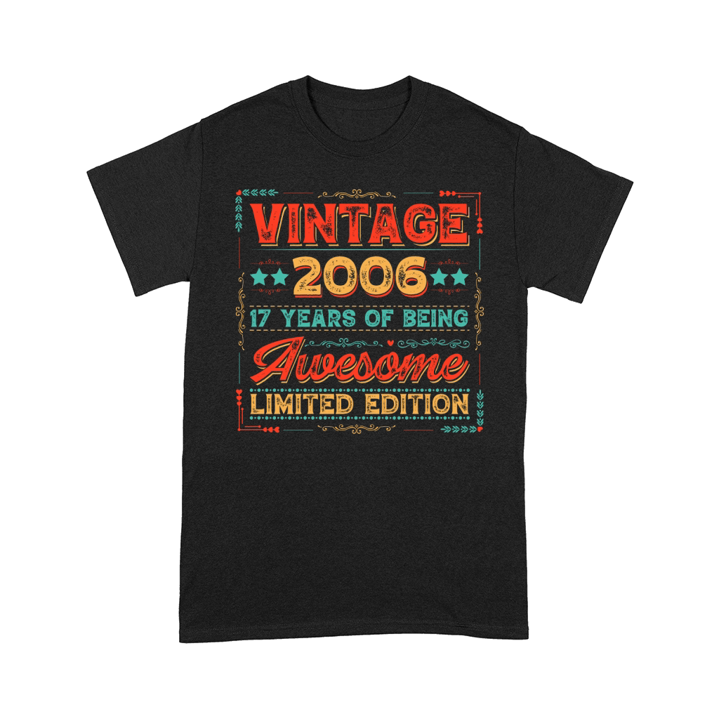 Vintage 2006 Being Awesome Limited Edition Birthday (1) Comfort T-shirt