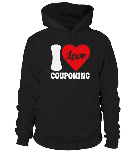 I Love Couponing Hoodie Unisex