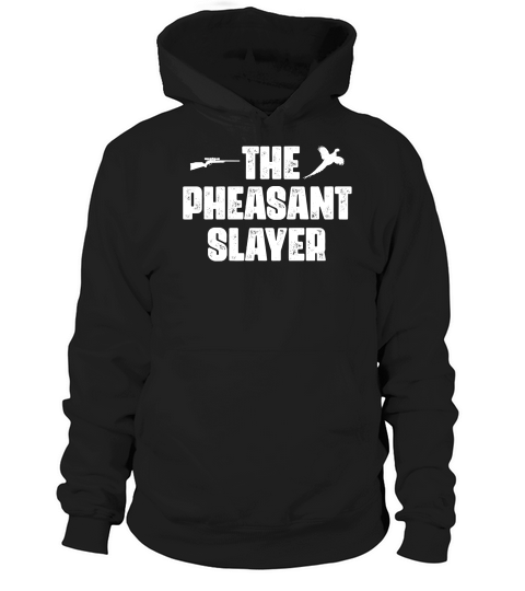 The Pheasant Slayer Hoodie Unisex