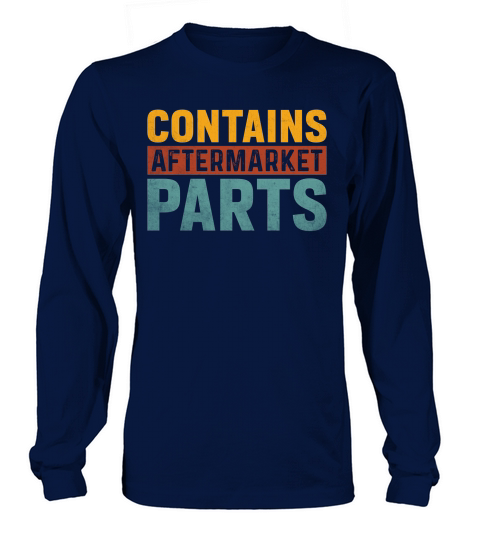 CONTAINS AFTERMARKET PARTS Long sleeved Unisex