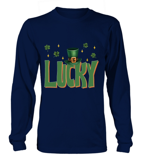 Lucky Trendy St Patrick’s Long sleeved Unisex