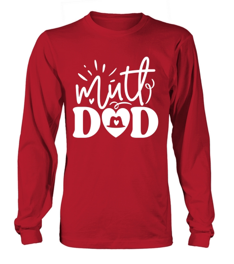 Muth dad Long sleeved Unisex