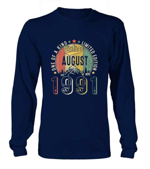 Vintage August 1991 Retro 30th Birthday 30 Years Long sleeved Unisex