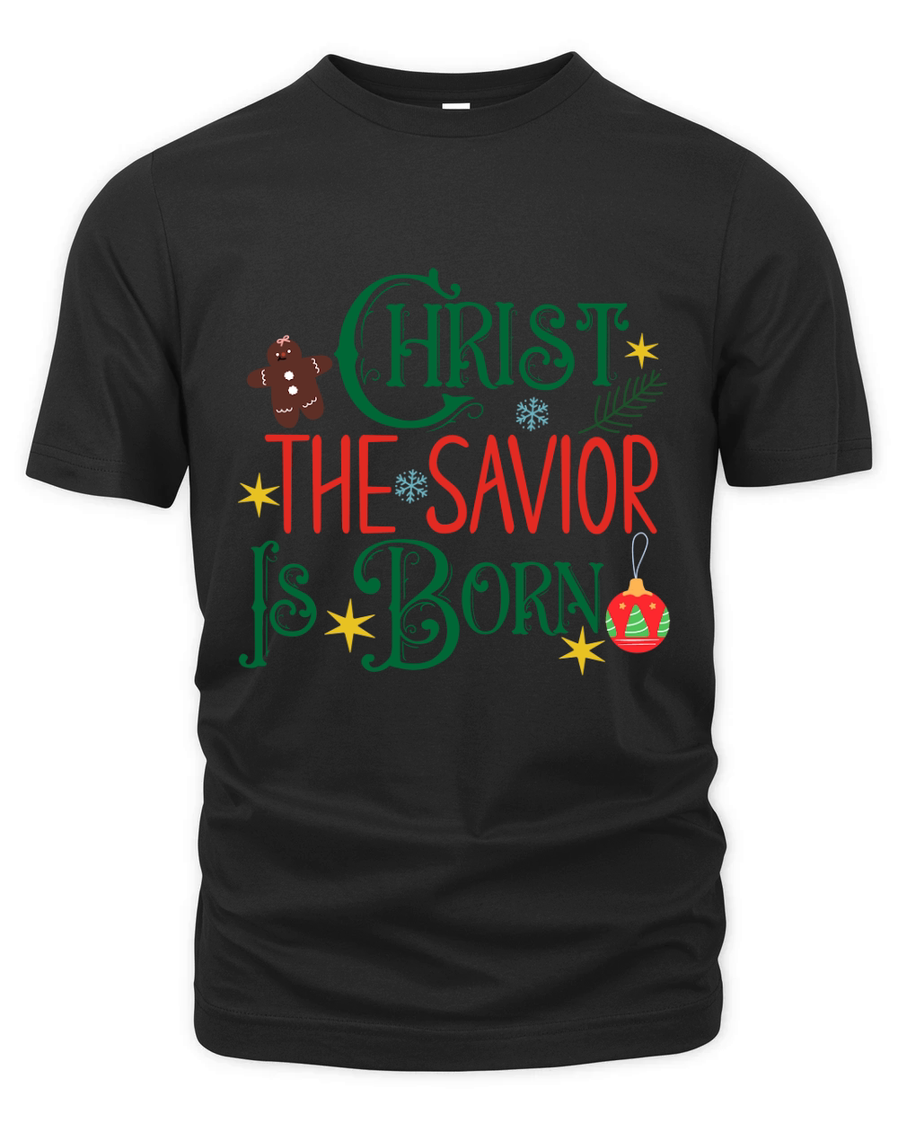 Christ The Savior Is Born Organic Unisex T-shirt