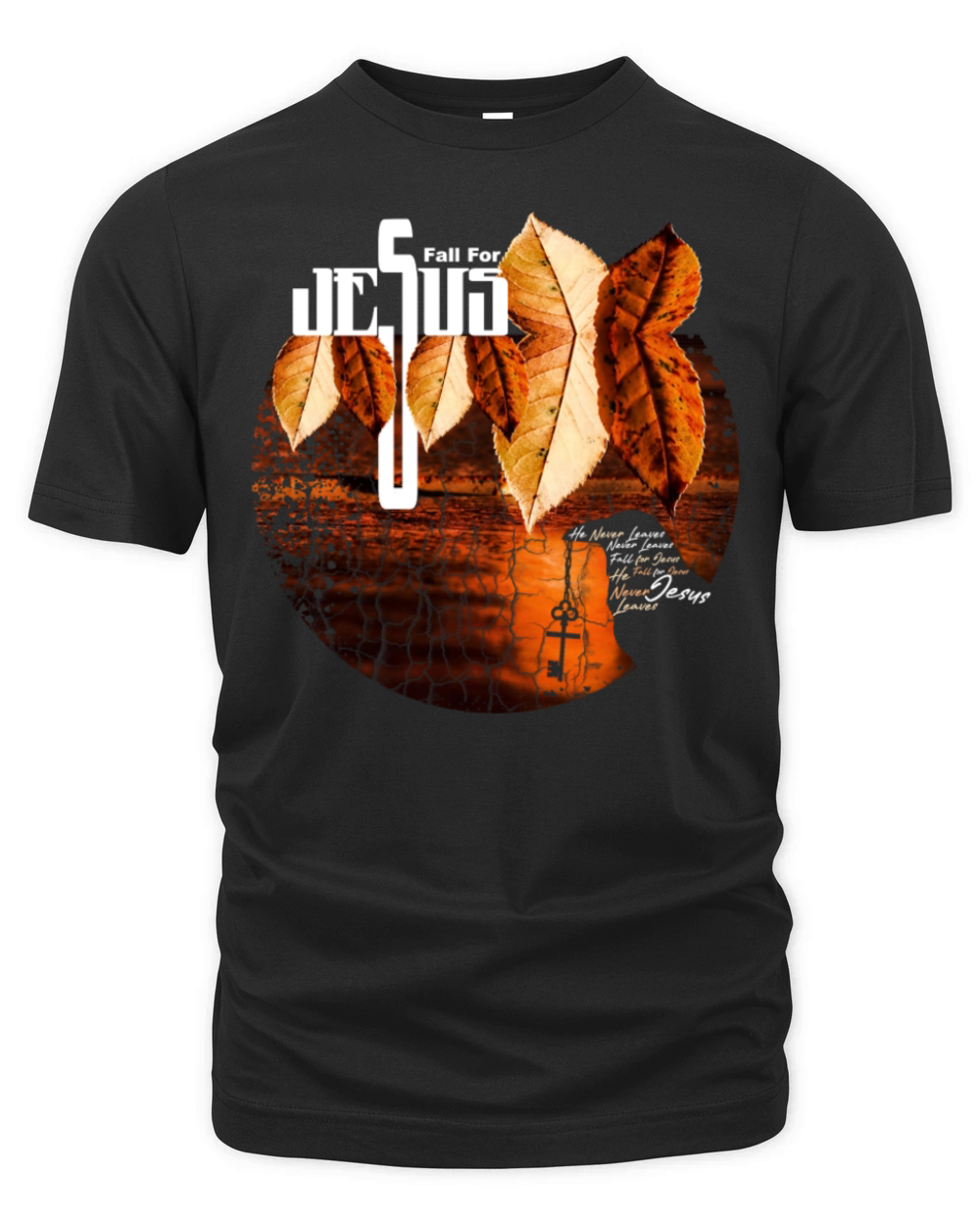 Fall for Jesus He Never Leaves Christian Faith Organic Unisex T-shirt